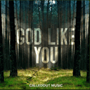 God Like You